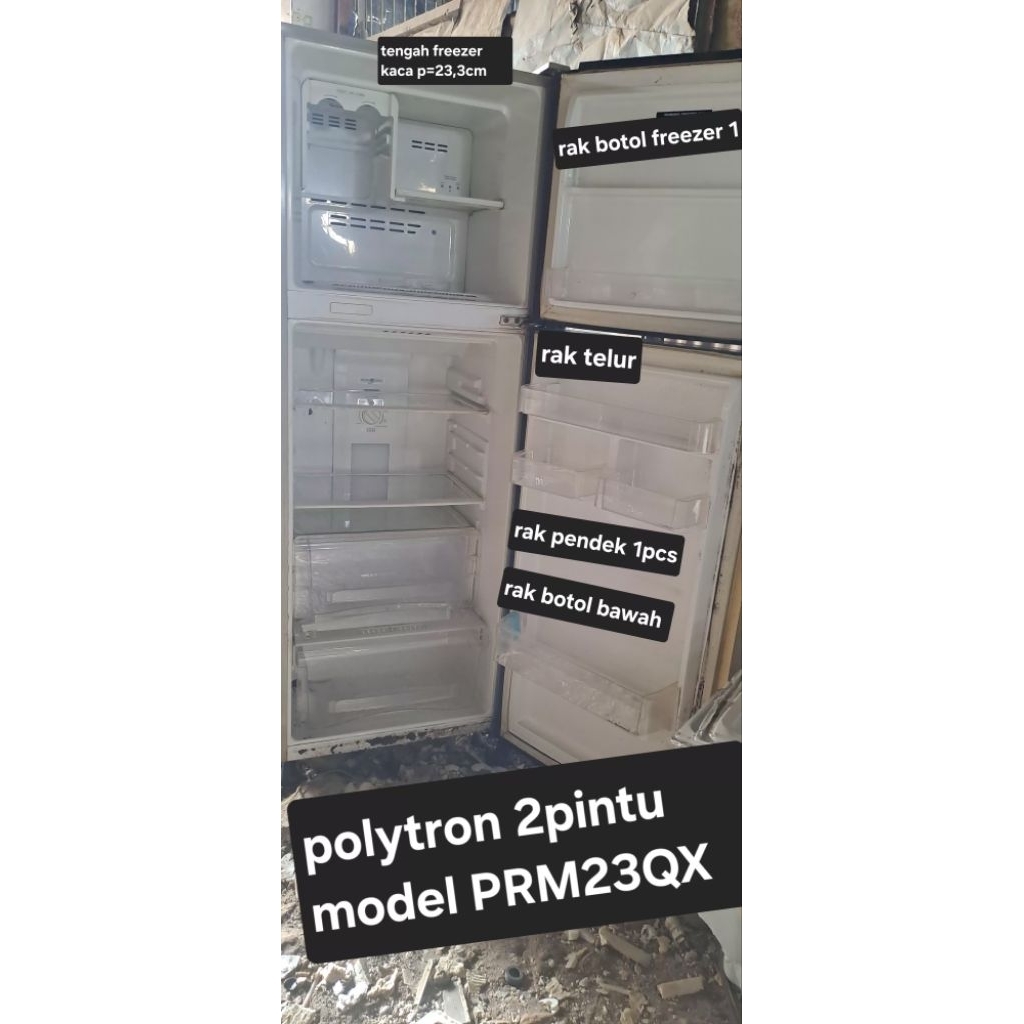 rak bekas kulkas polytron 2pintu model PRM23