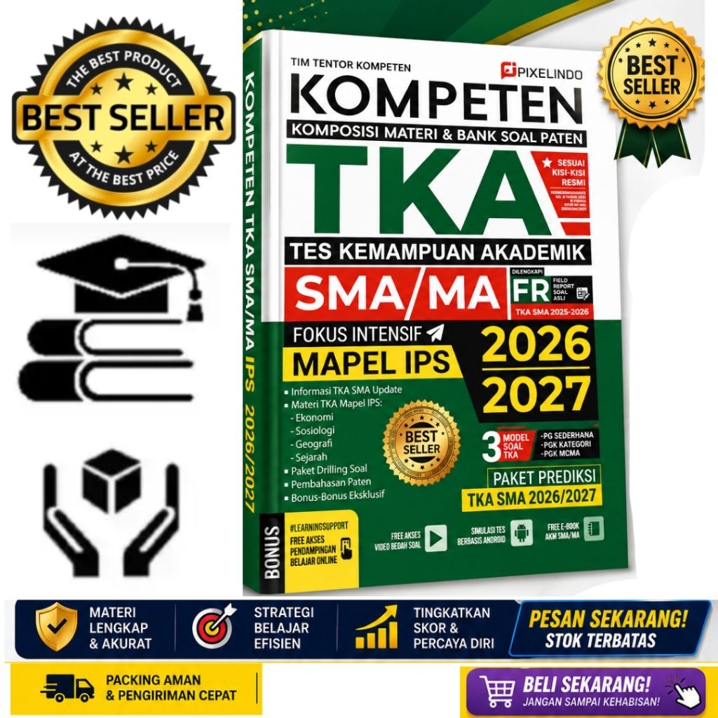 KOMPETEN TKA SMA/MA IPS 2026/2027 Terbaru – Bank Soal, Materi Lengkap, FR Soal Asli & Paket Prediksi