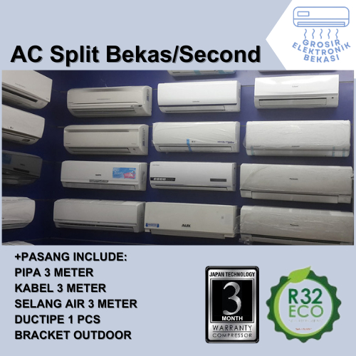 AC Split Bekas/Second FREE PASANG + AKSESORIS Grosir Elektronik Bekasi