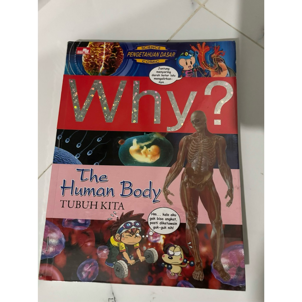Why? The Human Body