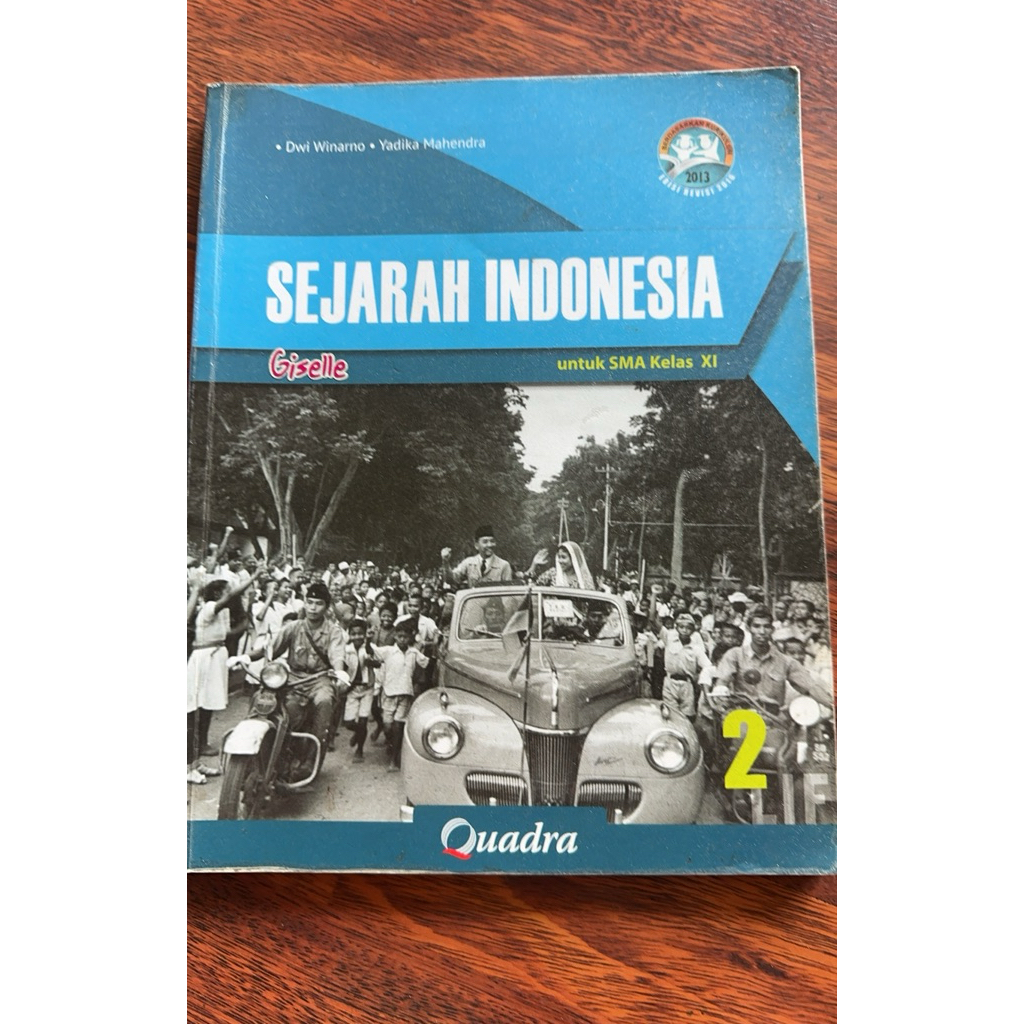 Sejarah Indonesia 2 SMA XI (Dwi Winarno ,Yadika Mahendra)