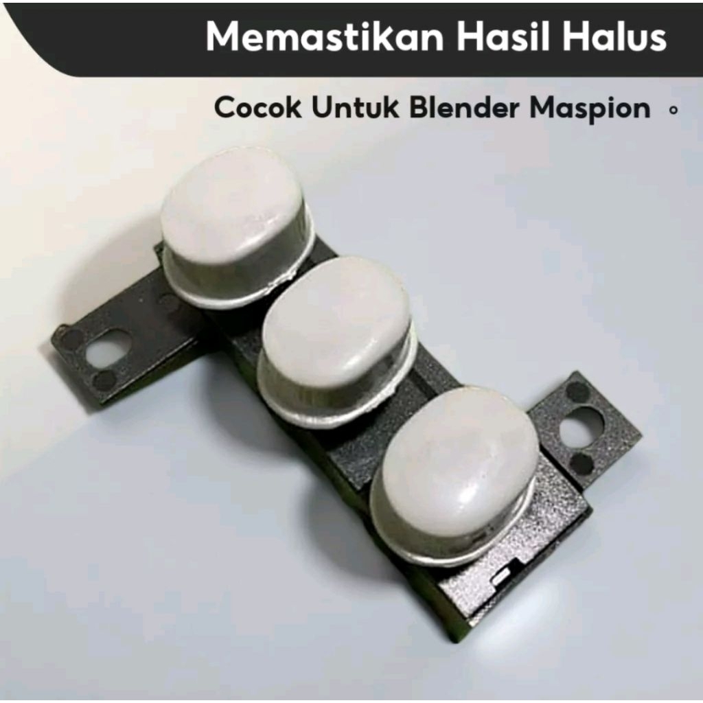 SAKLAR 3 TOMBOL BLENDER MASPION SWITCH BLENDER ORIGINAL MASPION