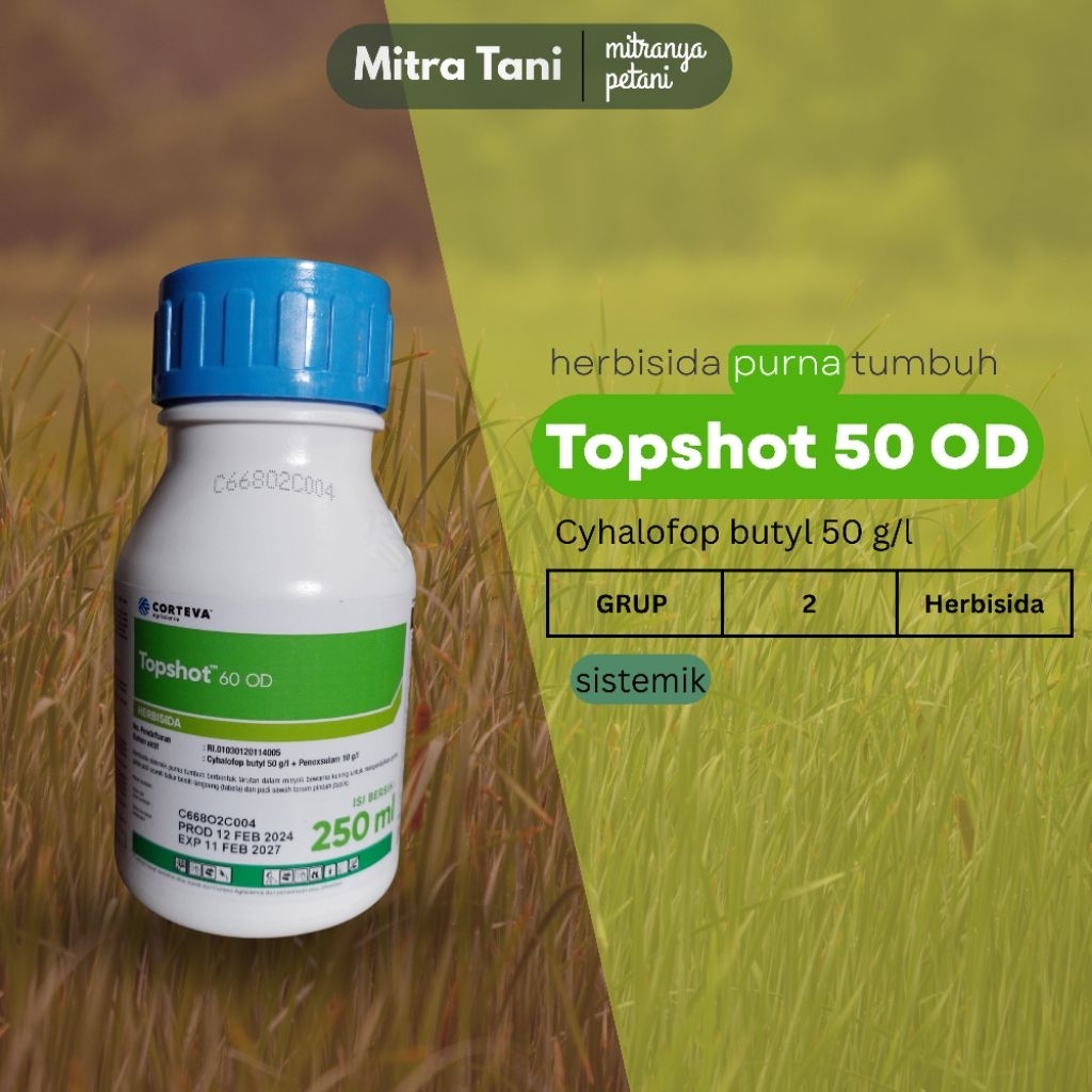 TOPSHOT 60 OD 250 ML HERBISIDA SELEKTIF PADI/ TOPSHOT 250ML