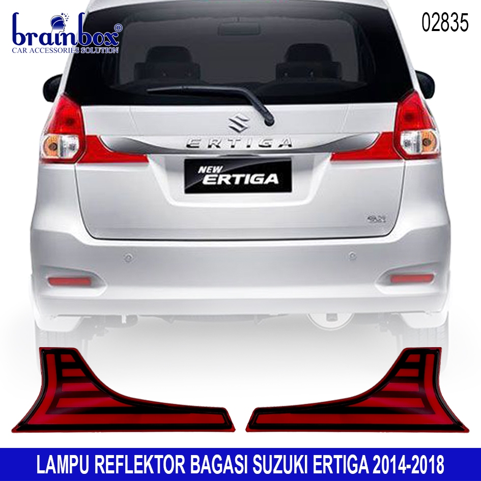 Reflektor LED Trunk Suzuki Ertiga 2014-2018 Lampu Reflektor Bagasi
