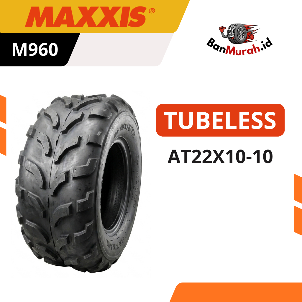 Ban Luar Motor ATV Maxxis M960 Ukuran AT22X10-10 Ring 10 TUBELESS