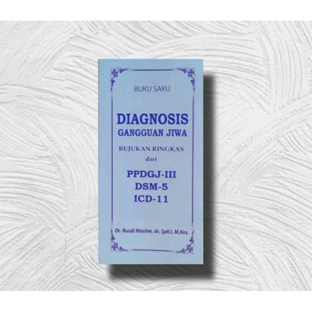 BUKU SAKU PPDGJ - lll DAN DSM - 5