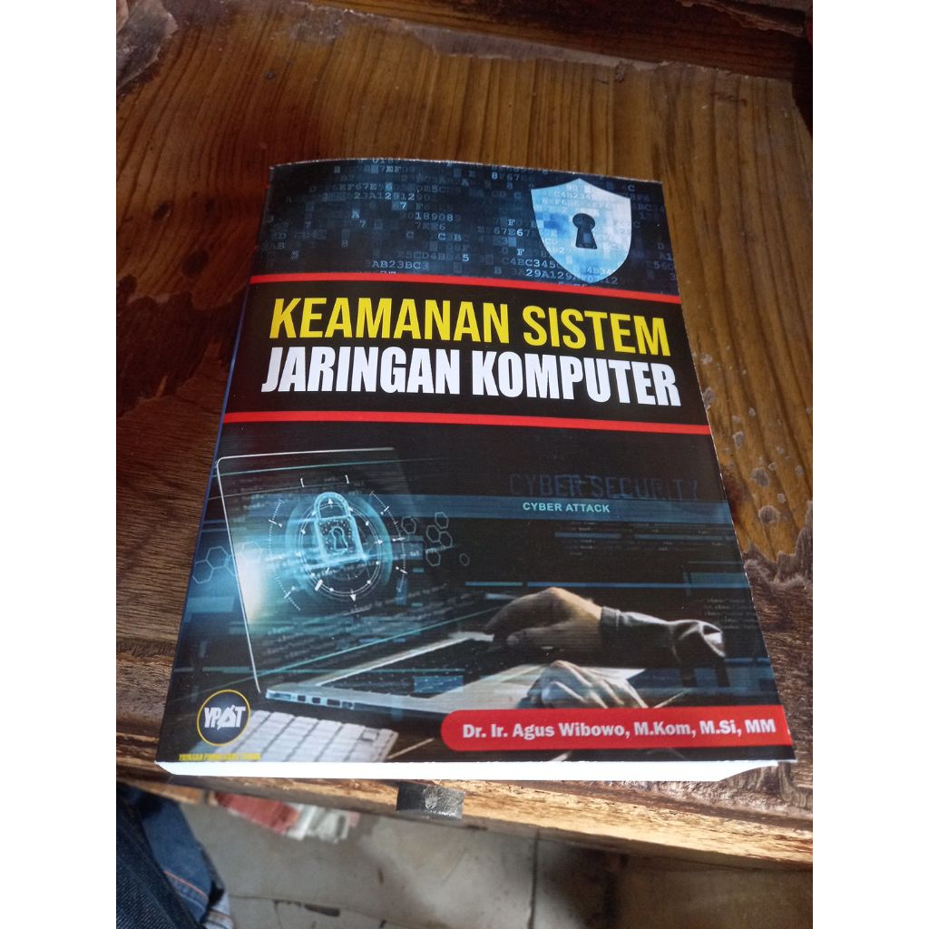 Buku KEAMANAN SISTEM JARINGAN KOMPUTER (2021) karangan Agus Wibowo