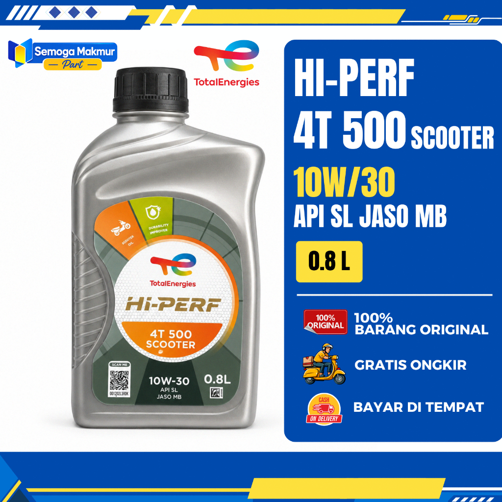 Oli Motor Matic Total HI-PERF Scooter 10W30 800ml - Perlindungan Mesin, Efisiensi Bahan Bakar, Kompr