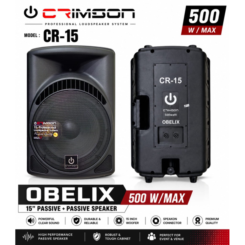 Speaker Pasif 15 in Crimson CR-15 OBELIX 500 watt Original