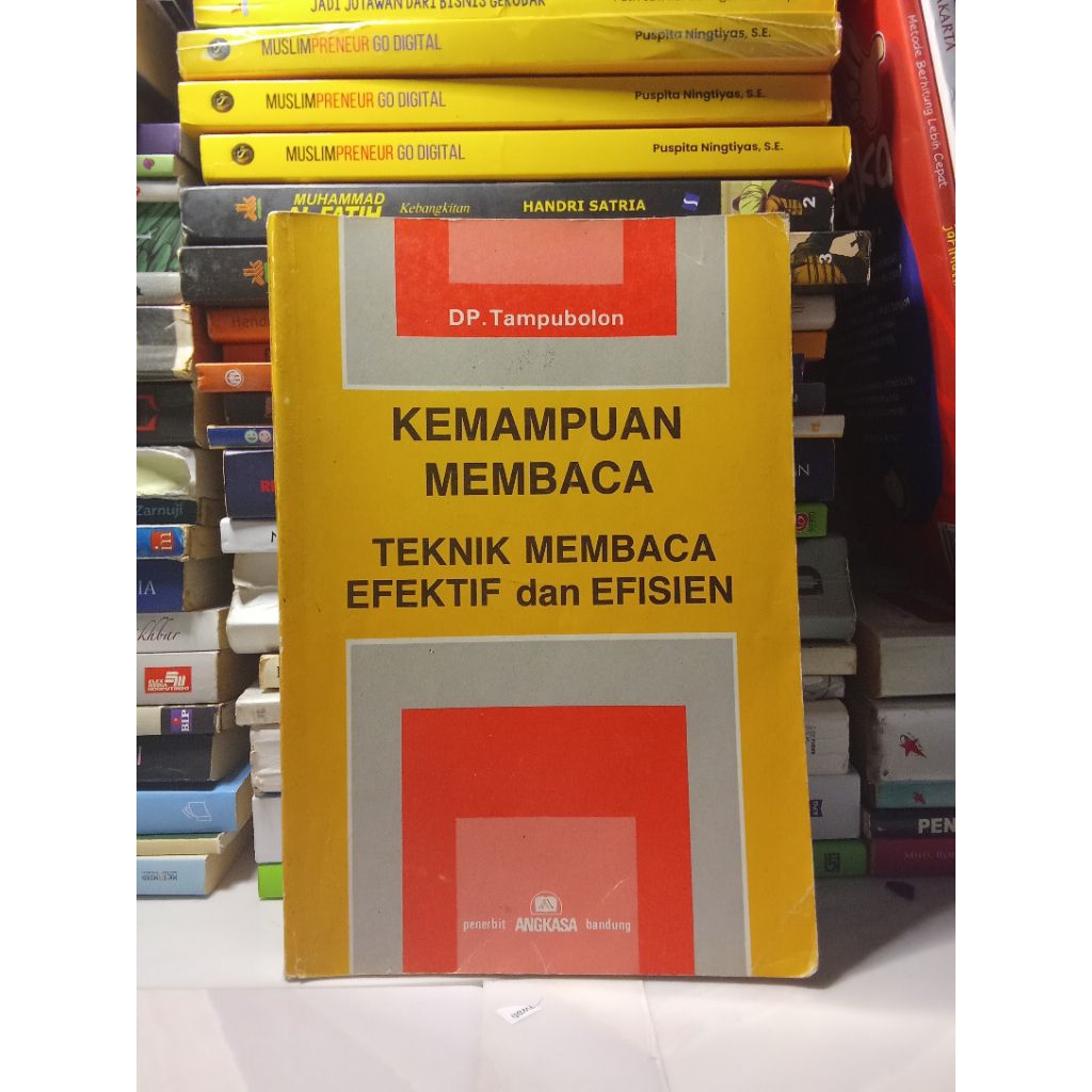 Kemampuan Membaca Teknik Membaca Efektif dan Efisien