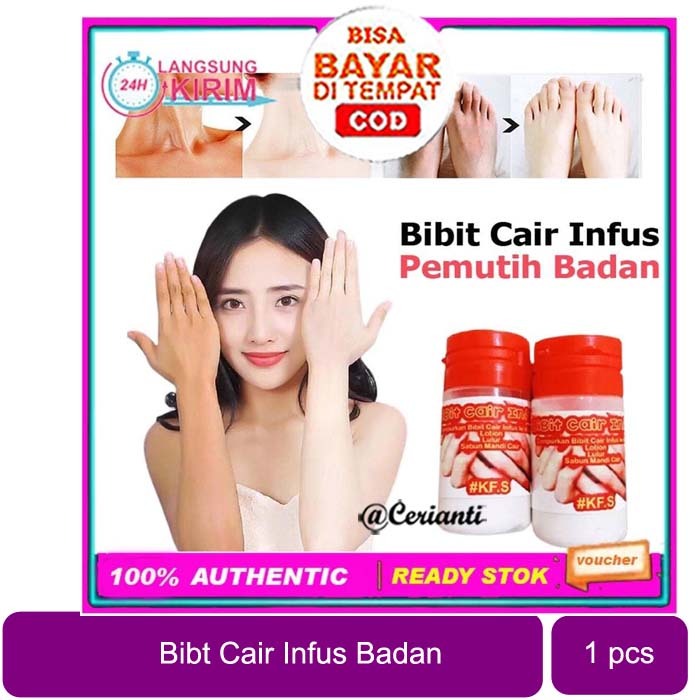 Bibit cair infus pemutih cairan infus_Cerianti