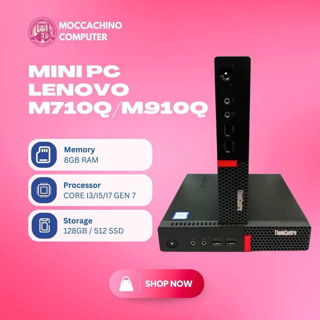 MINI PC LENOVO M710Q/M910Q CORE I7 GEN 7 RAM 16 SSD 512