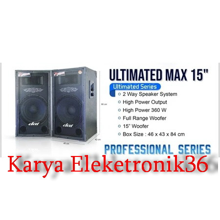 Speaker pasif 15 inch dat ultimate 15 pro max pasiv sound system ds1570