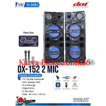 Speaker Aktif Pasif DAT 15 Inch DX152 Sound System 2 Mic Wireless Indoor Outdoor Karaoke
