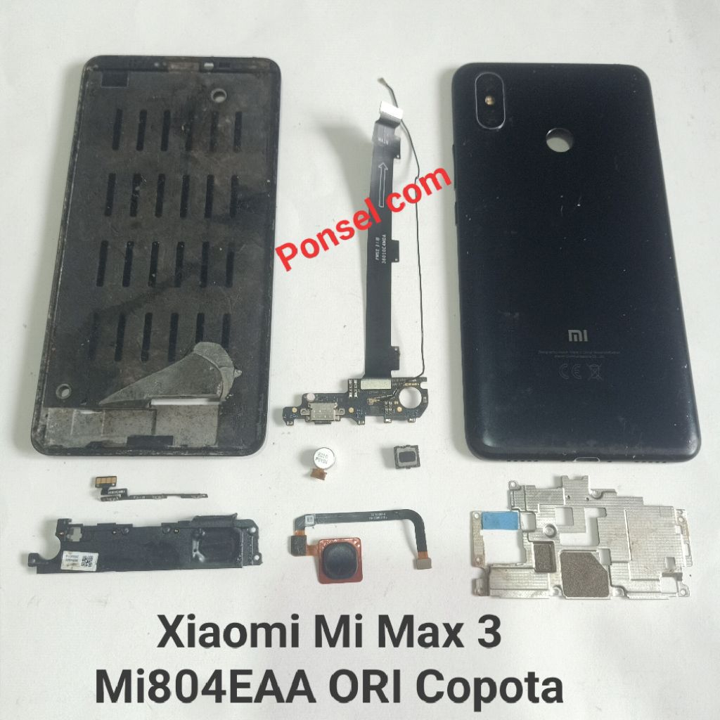 Sparepart Copotan Xiaomi Mi Max 3 Model M1804EAA  buzzer Loudspeaker  fingerprint  tutup mesin  back