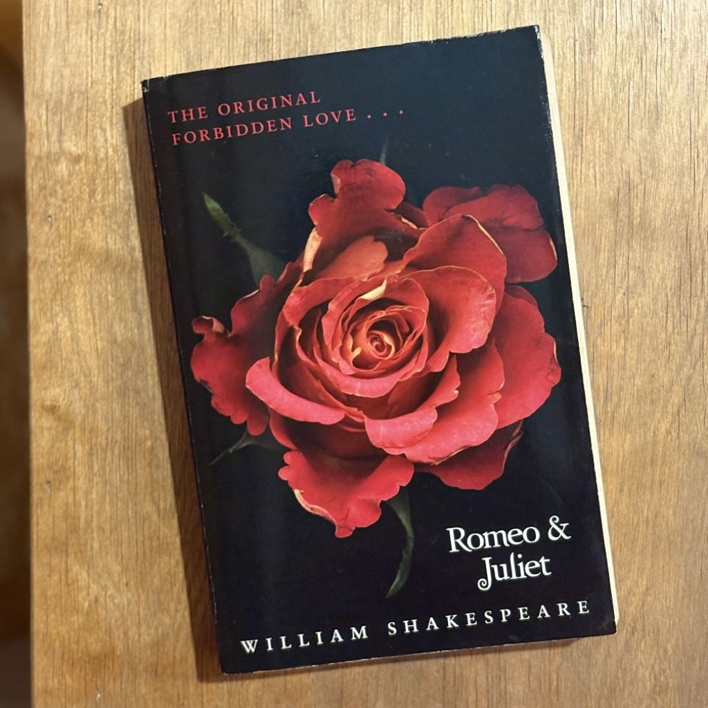 Romeo & Juliet [William Shakespeare]