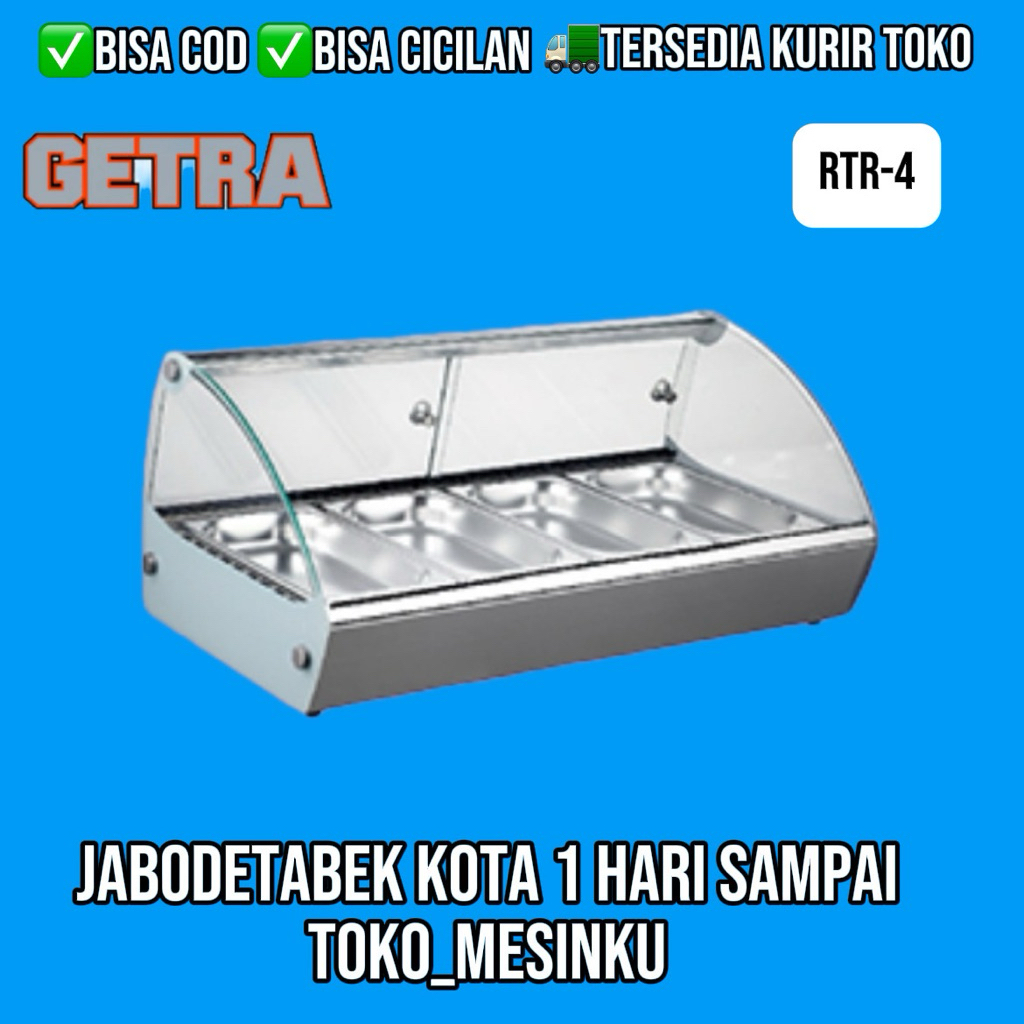 SHOWCASE WARMER GETRA RTR-4 ETALASE PENGHANGAT MAKANAN FOOD WARMER