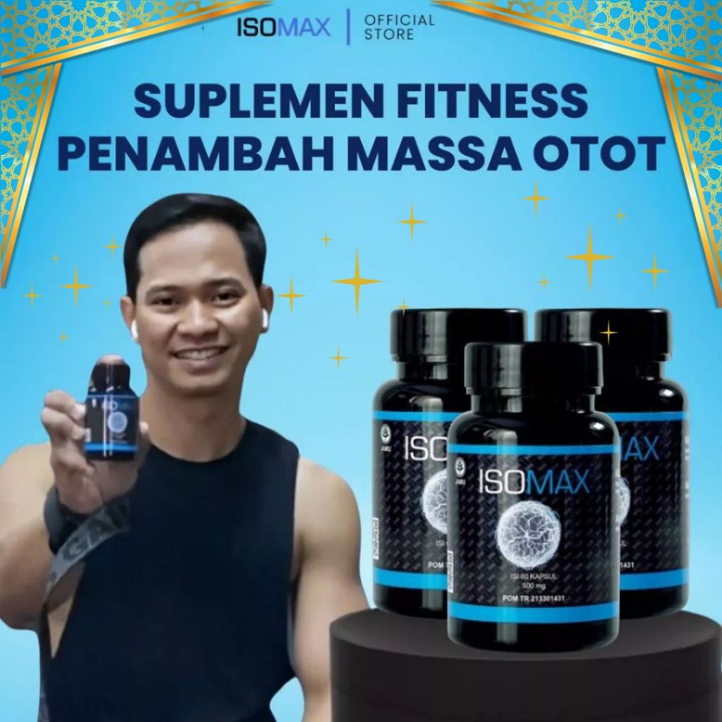 ISOMAX Suplemen Fitness Penambah Massa Otot Tingkatkan Tenaga Stamina Isi 50 Kapsul 3Pcs
