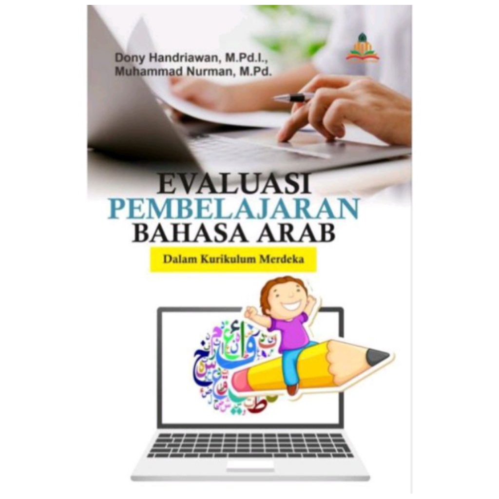 BUKU EVALUASI PEMBELAJARAN BAHASA ARAB dalam kurikulum kemerdekaan