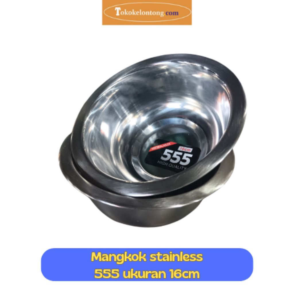 Mangkok Stainless 555 Ukuran 16cm harga 3pcs High Quality Bahan Stainless Steel Tahan Lama Mudah Dib
