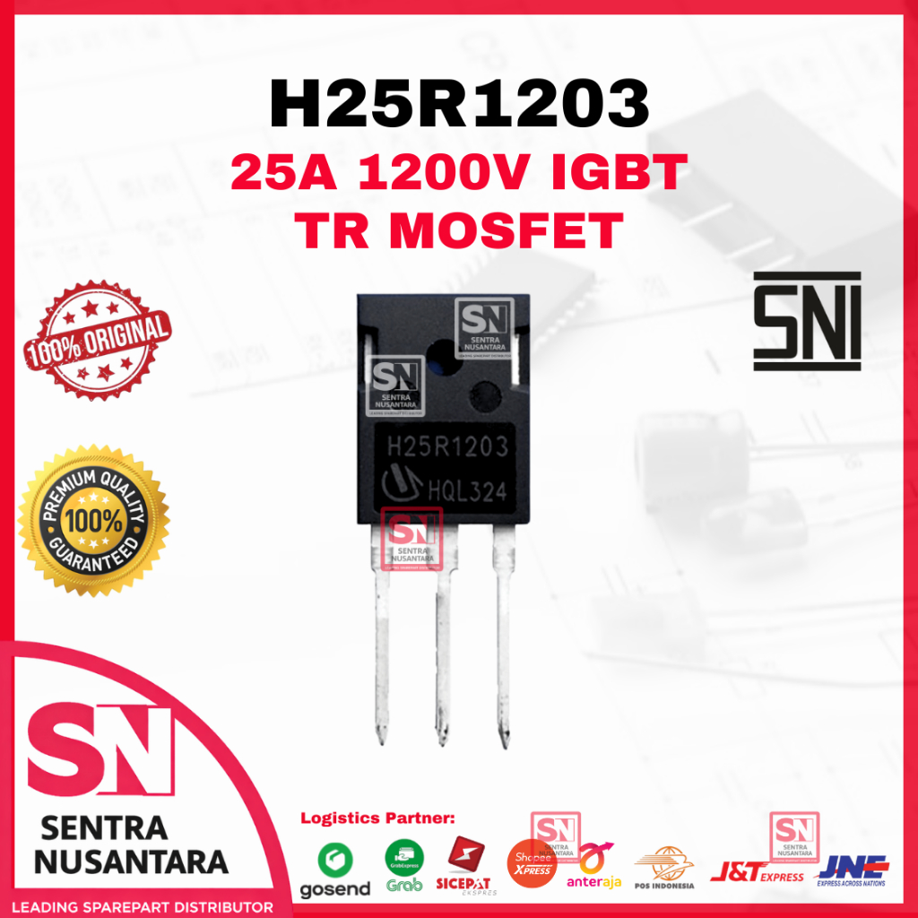 TRANSISTOR MOSFET H25R1203 25A 1200v IGBT ORIGINAL | TR H25R1203 ASLI | MOSFET H25R1203 PREMIUM