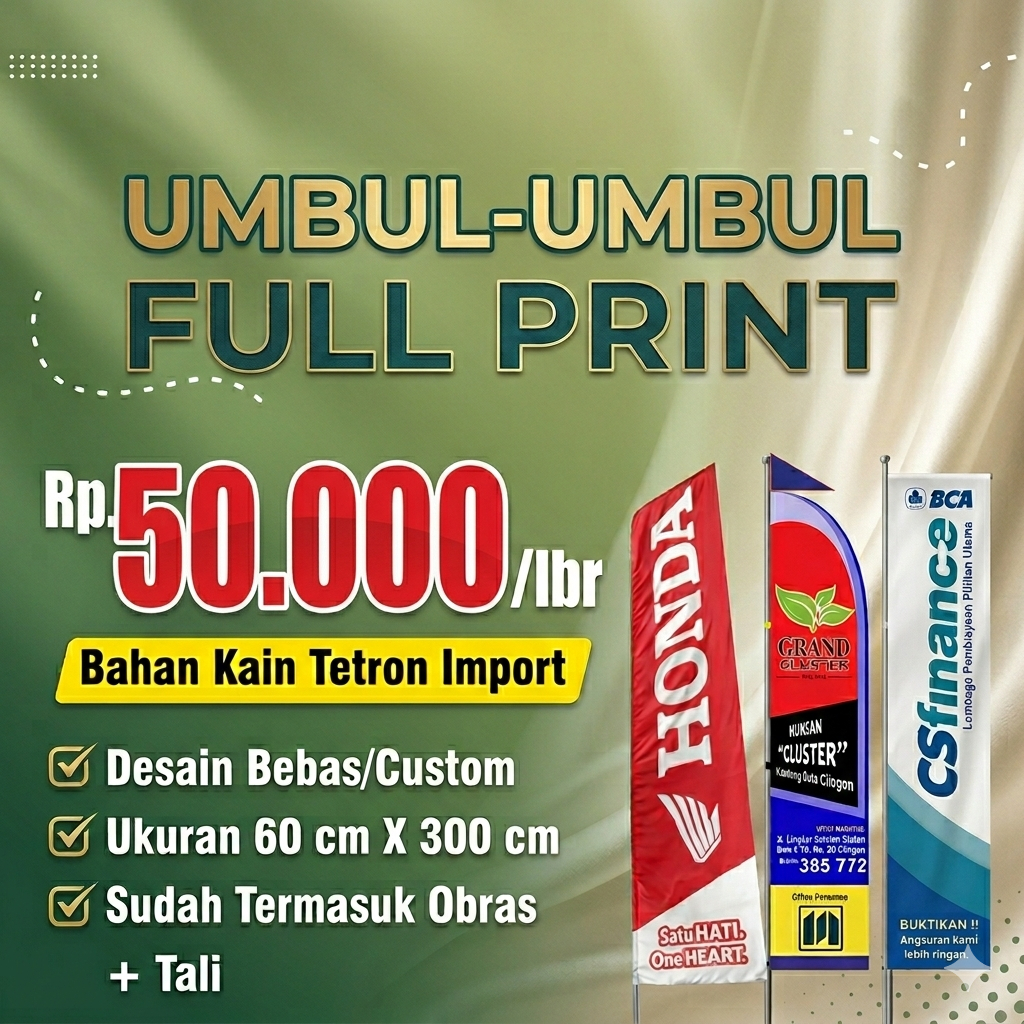 UMBUL UMBUL CUSTOM PERSEGI FULLPRINT | 3 4 5 METER | BENDERA EVENT BERQUALITAS