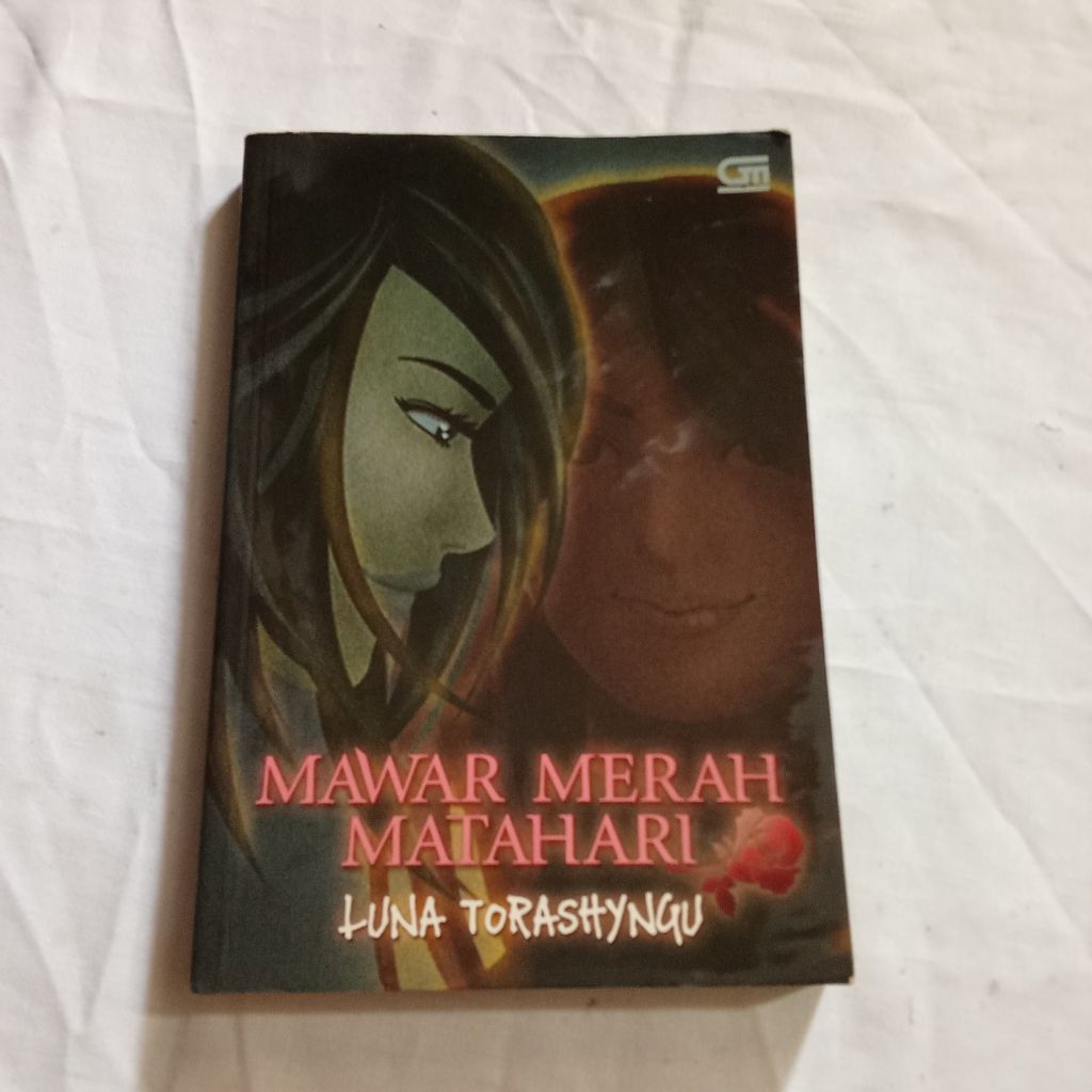 NOVEL TEENLIT MAWAR MERAH M /  LUNA TORASHYNGU
