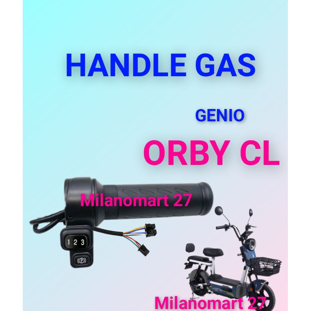 handle gas sepeda listrik genio orby CL throttle gas sepeda listrik genio orby cl
