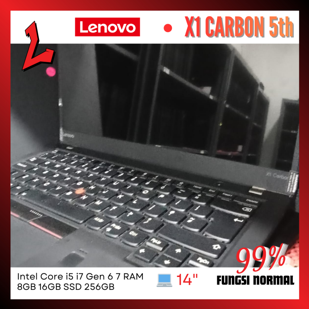 Lenovo ThinkPad X1 Carbon GEN 5th Intel Core i5 i7 Gen 6 7 RAM 8GB 16GB SSD 256GB Laptop Seken Secon