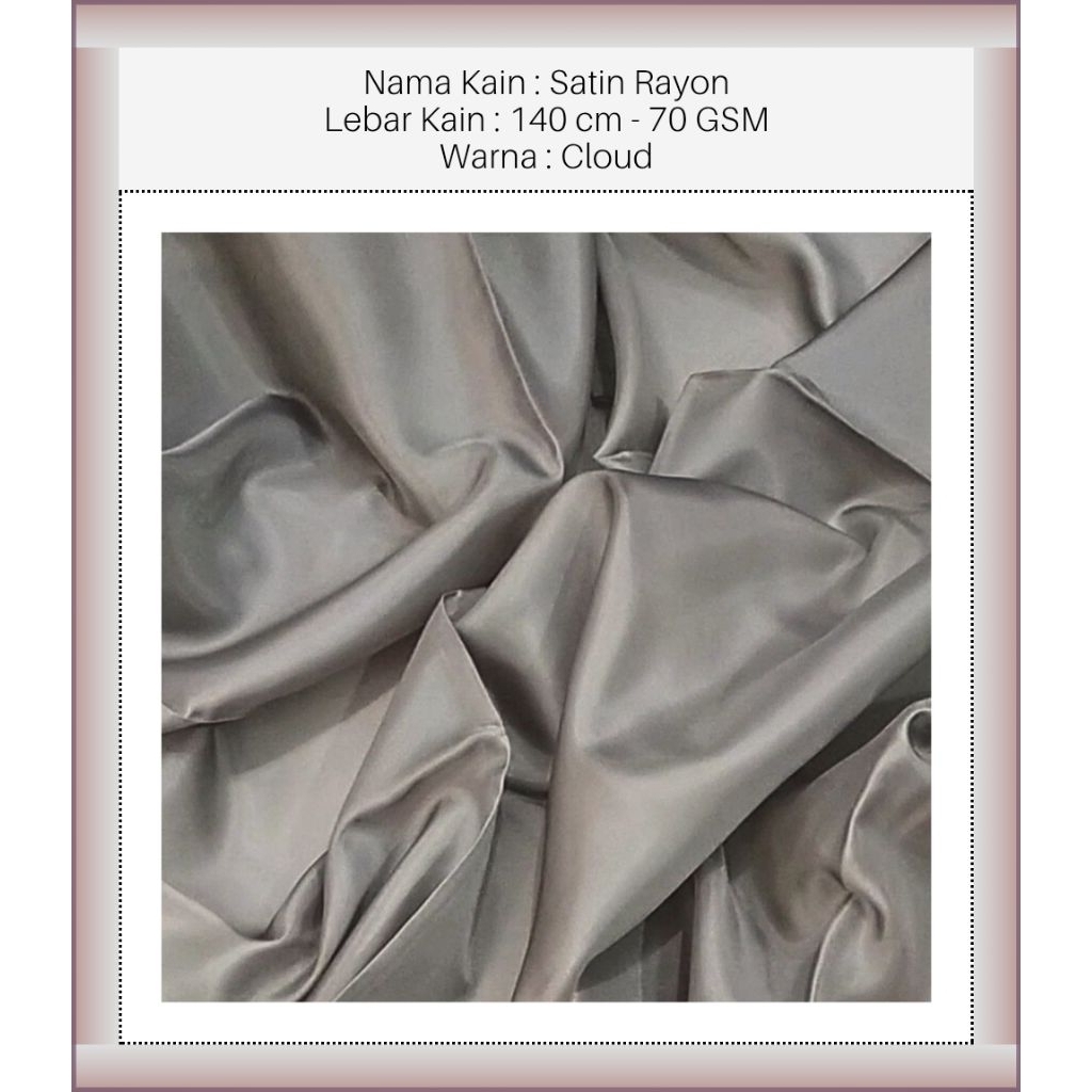 MAURA ATHALYA™ - BRB - Cloud - Satin Fabric - Kain Satin - Rayon Fabric - Kain Rayon - Satin Rayon F