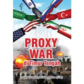 Proxy War di Timur Tengah