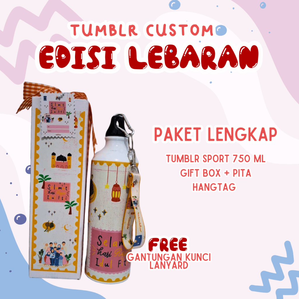 HAMPERS LEBARAN Tumbler Sport Custom Botol Minum Custom Hampers Tumbler Sport