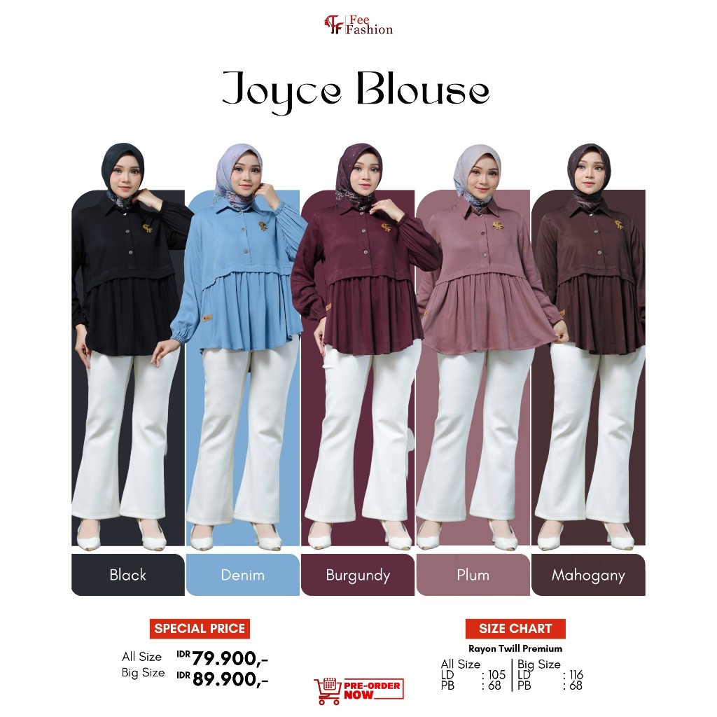 JOYCE-NUNA- DANILA - NANCY BLOUSE - FEE FASHION - MATT RAYON TWILL ADEM - KEMEJA ATASAN POLOS WANITA