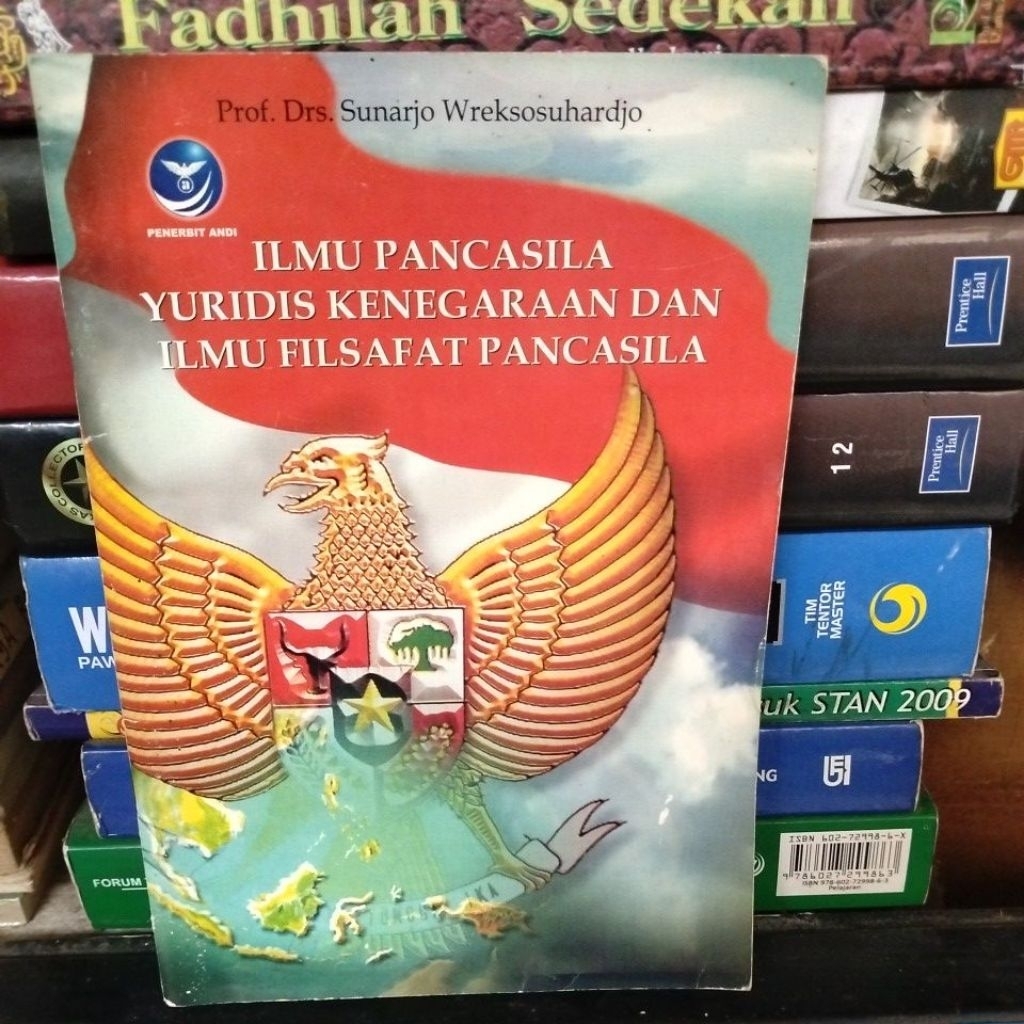 BUKU BEKAS ORIGINAL ILMU PANCASILA YURIDIS KENEGARAAN DAN ILMU FILSAFAT PANCASILA