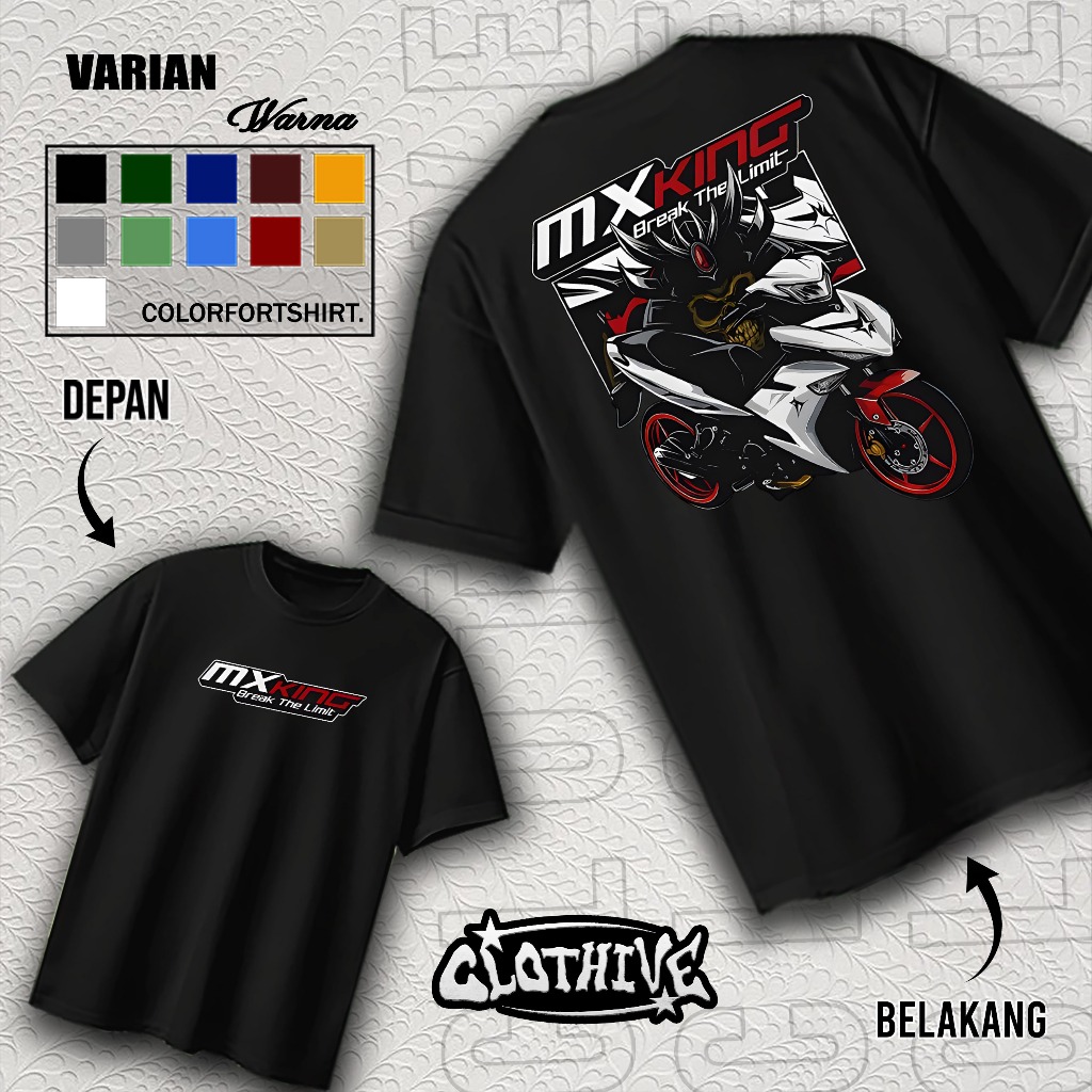 KAOS CLOTHIVE - KAOS RACING KEKINIAN MX KING BREAK THE LIMIT - KAOS RACING MX KING UNISEX TERBARU