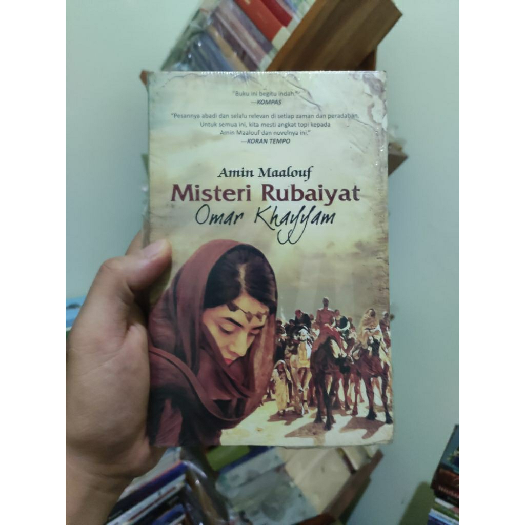 [SEGEL ORI] Misteri Rubaiyat Omar Khayyam - Amin Maalouf