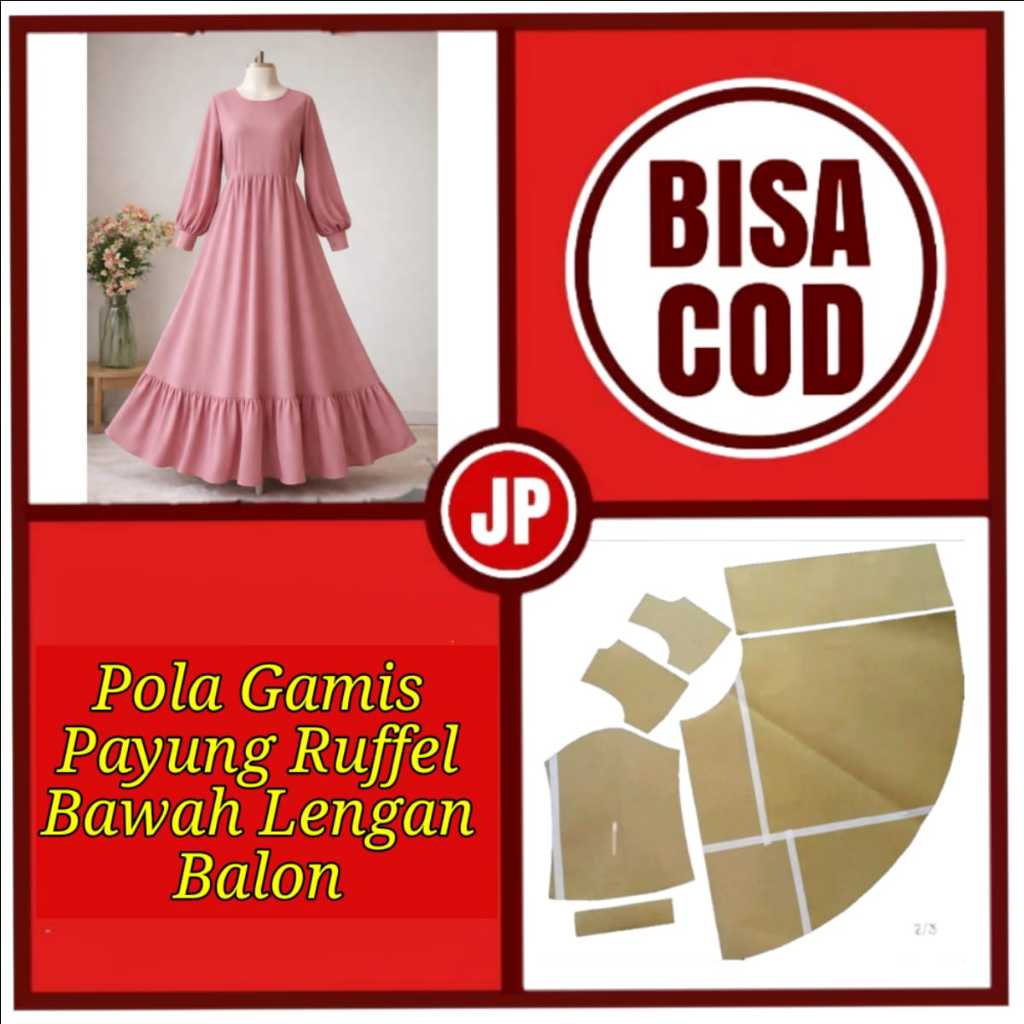 Pola Gamis Payung Ruffel Bawah Lengan Balon/Pola Gamis Payung/Pola Jahit Gamis/