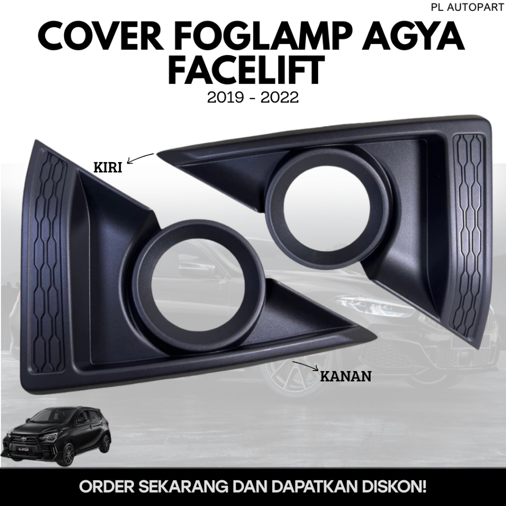 COVER FOGLAMP AGYA FACELIFT 2019 - 2022