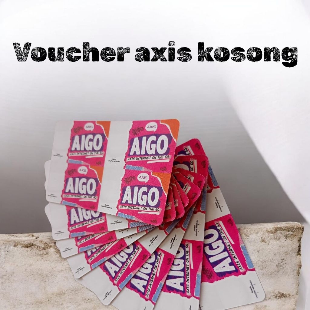 Voucher Axis kosong v Axis internet bahan inject voucher axis