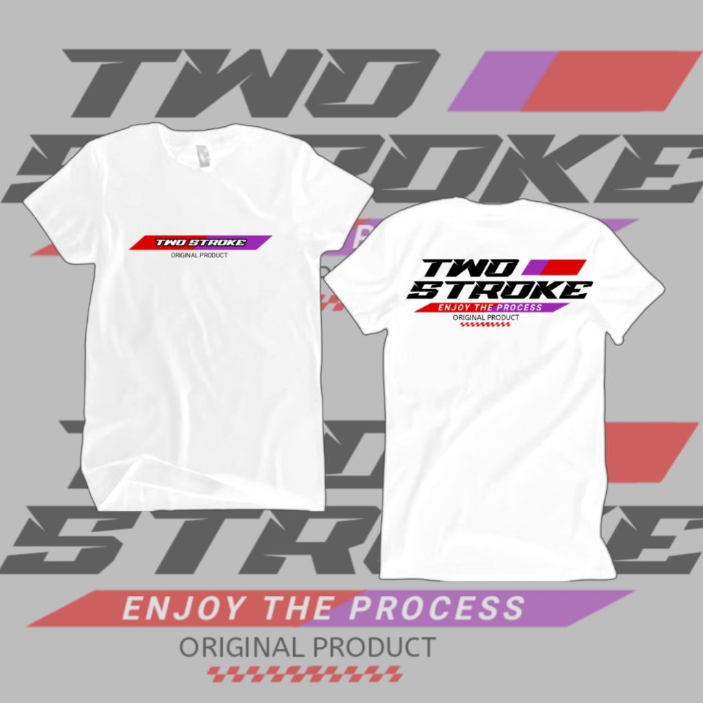 KAOS TWO STROKE / KAOS RACING TWO STROKE / LENGAN PENDEK PRIA WANITA