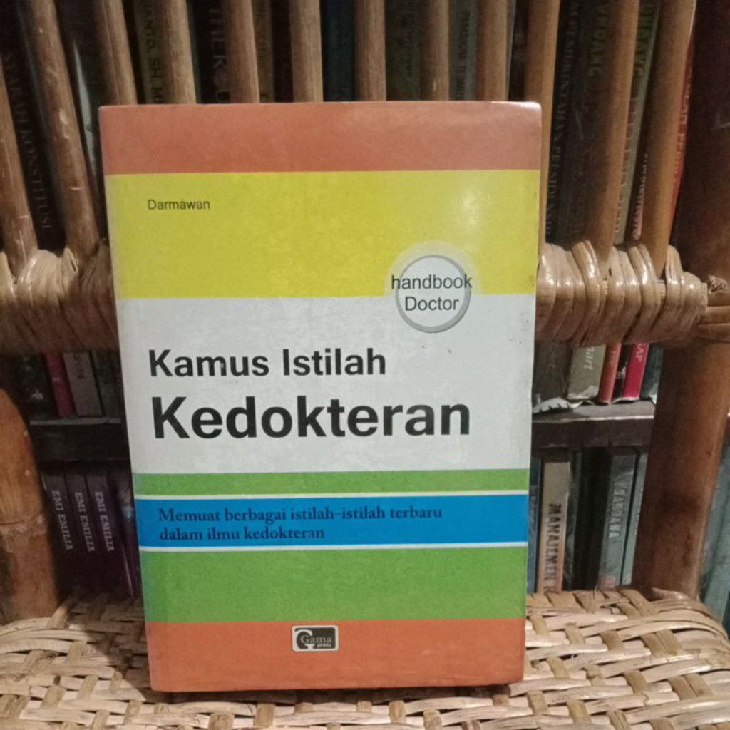 KAMUS ISTILAH KEDOKTERAN ~ Darmawan