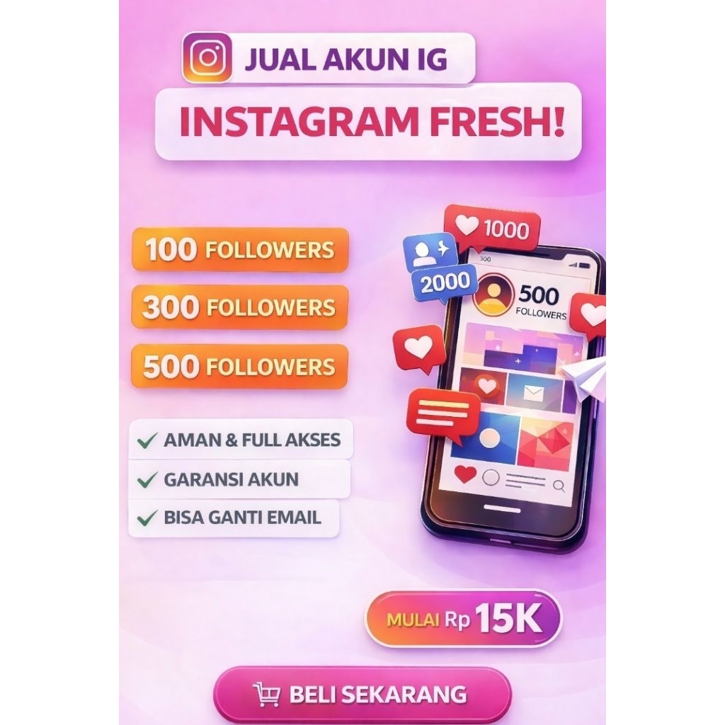 Jual Akun IG Fresh 100 300 500 Followers Real Indonesia Full Akses Garansi Aman, Cocok untuk Olshop/
