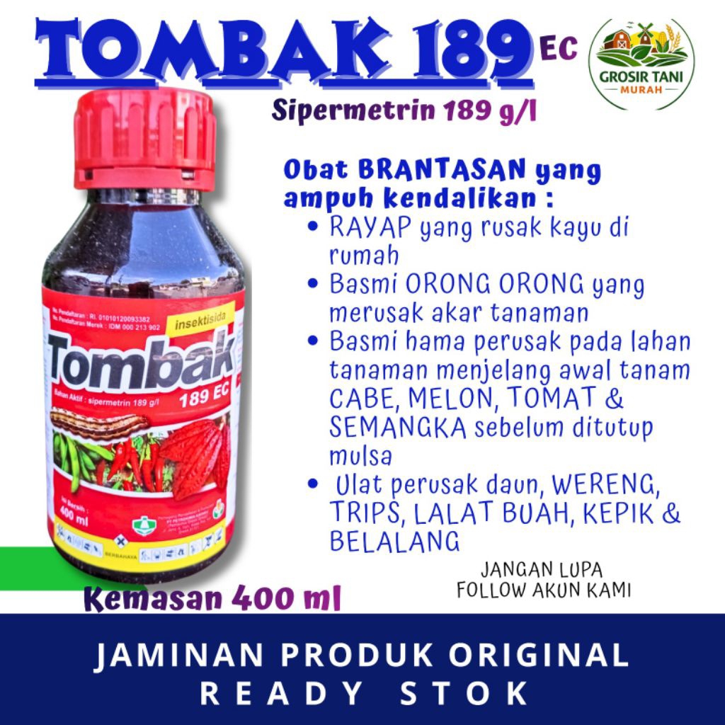 TOMBAK 189 EC-Sipermetrin 400 ml Obat BRANTASAN ampuh basmi Rayap di rumah, Orong2, Kaper, Walang sa