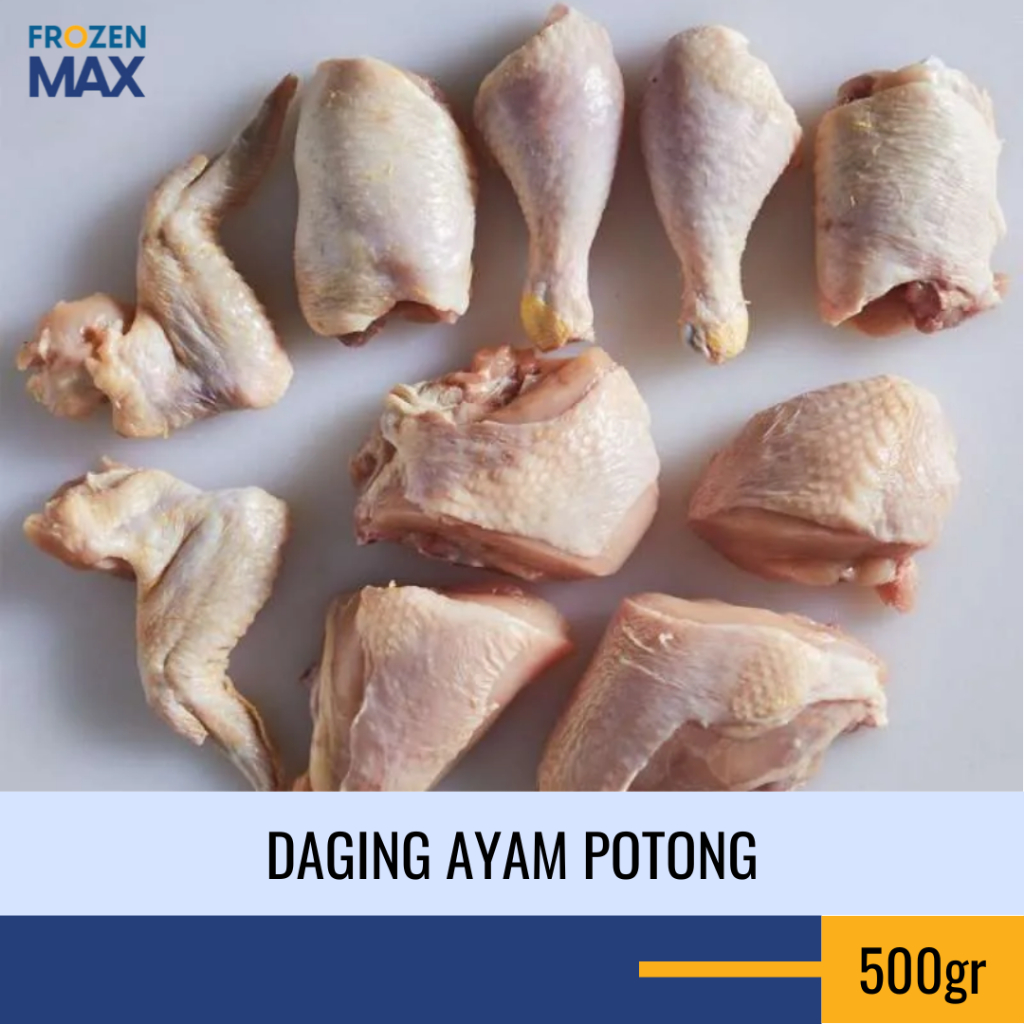 Daging Ayam Potong 500gr | Ayam Broiler Parting