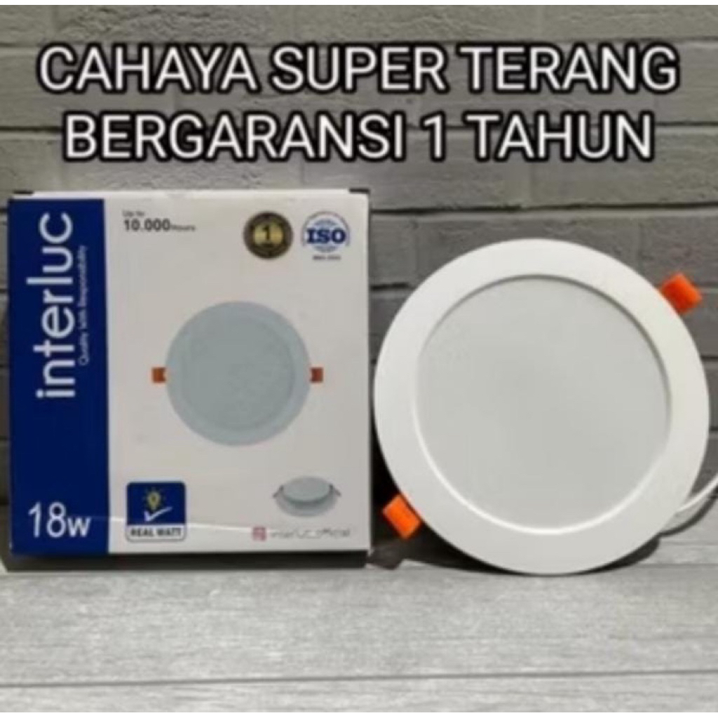 interluc downlight 18 watt garansi 1 tahun