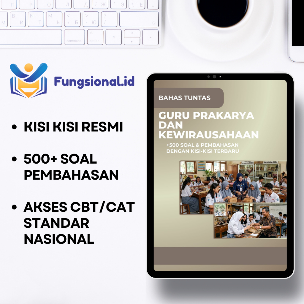 Bank Soal Guru Prakarya dan Kewirausahaan  + Kunci Jawaban - PPPK CPNS Uji Kompetensi/Ujikom/UKOM - 
