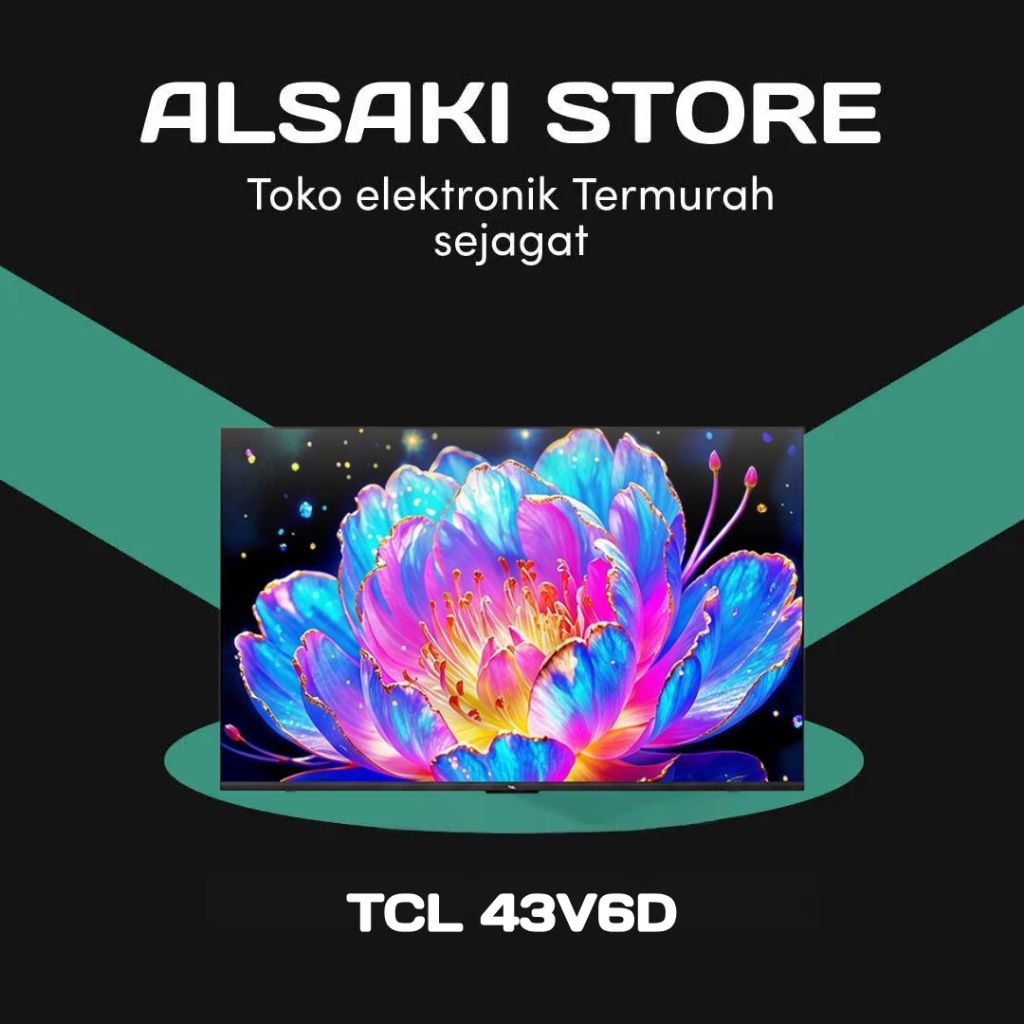 TCL Al 4K Google TV 43 inch V6D
Smart Android 55 LED

MEMC - HDR 10 - HVA Panel - Dolby

Audio - Goo