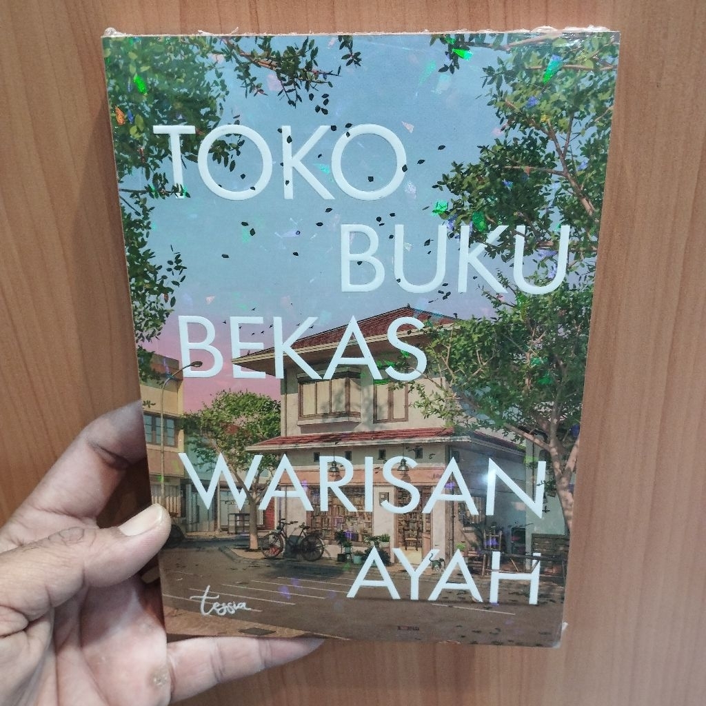 Toko buku bekas warisan ayah - Tessia - bentang belia