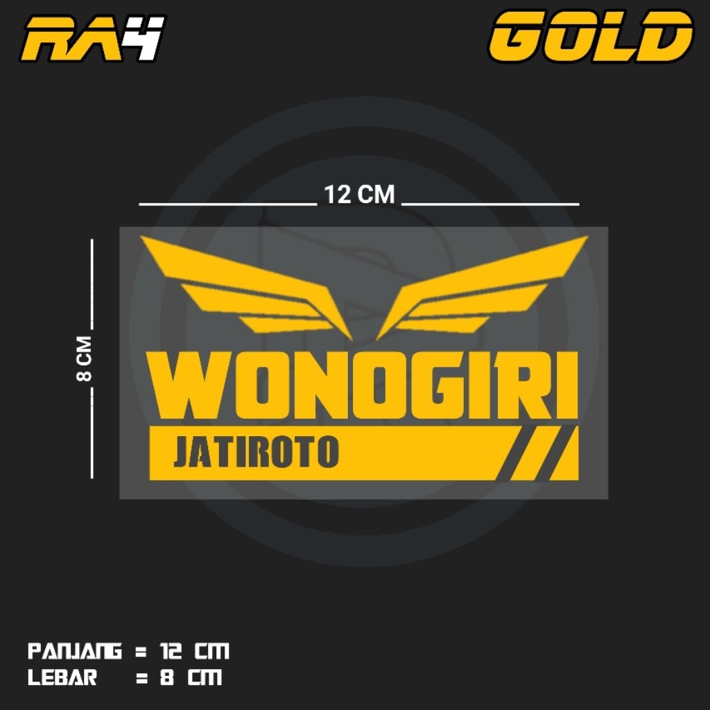 STIKER CUTTING TULISAN WONOGIRI JATIROTO | RA4 KEC