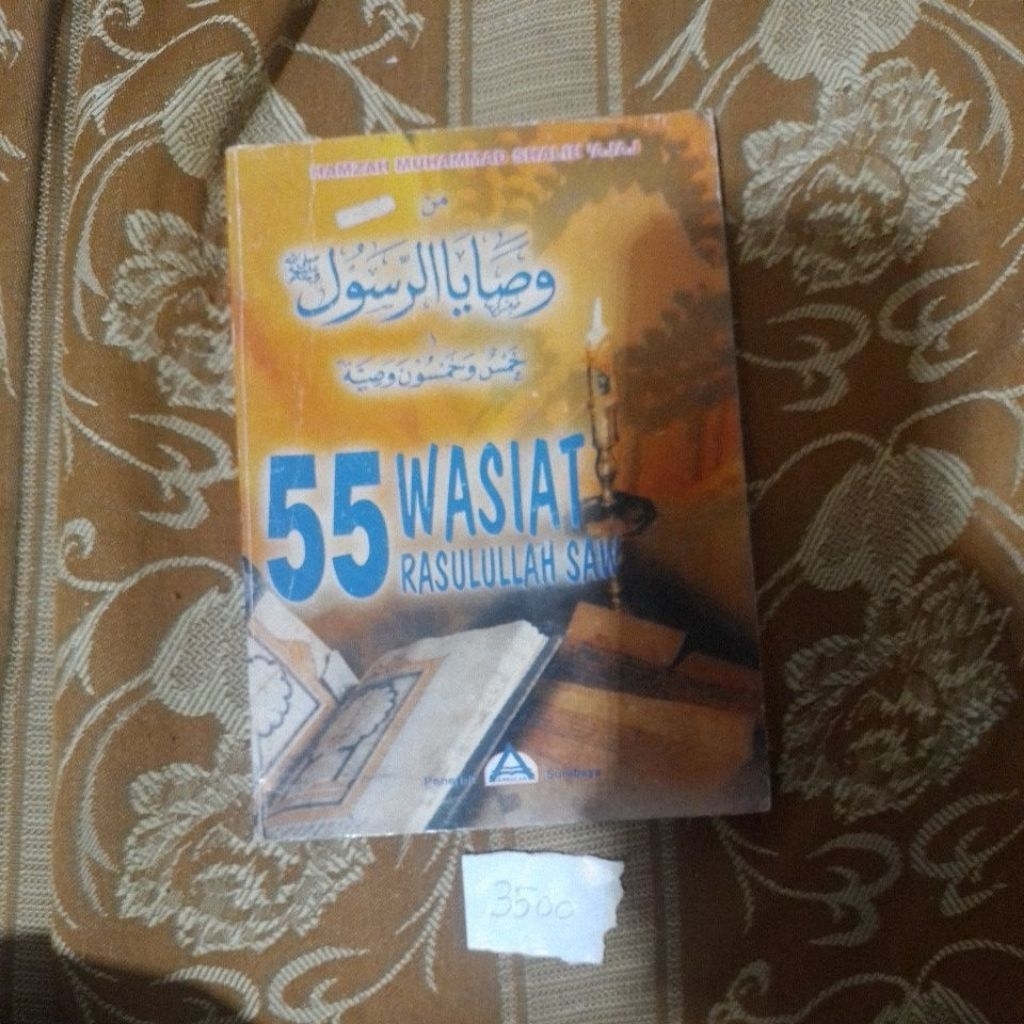 55 wasiat RASULULLAH SAW